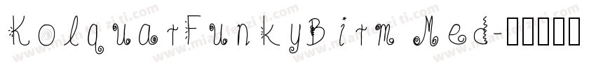 KolquatFunkyBitm Med字体转换